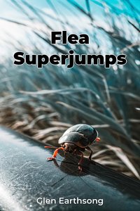 Flea Superjumps - Glen Earthsong - ebook