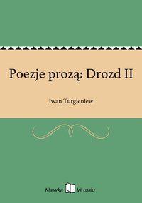 Poezje prozą: Drozd II - Iwan Turgieniew - ebook