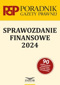 Sprawozdanie finansowe 2024 - Opracowanie zbiorowe - ebook