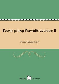 Poezje prozą: Prawidło życiowe II - Iwan Turgieniew - ebook