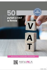 50 pytań o VAT w firmie - Opracowanie zbiorowe - ebook