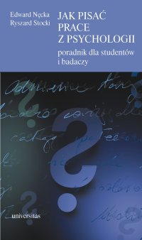 Jak pisać prace z psychologii. Poradnik dla studentów i badaczy - Opracowanie zbiorowe - ebook