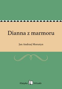 Dianna z marmoru - Jan Andrzej Morsztyn - ebook