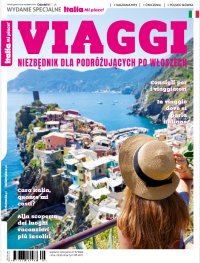 VIAGGI. Niezbędnik dla podróżujących po Włoszech - Opracowanie zbiorowe - eprasa