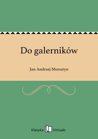 Do galerników - Jan Andrzej Morsztyn - ebook