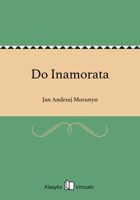 Do Inamorata - Jan Andrzej Morsztyn - ebook