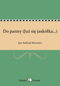 Do panny (Już się jaskółka...) - Jan Andrzej Morsztyn - ebook