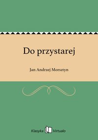 Do przystarej - Jan Andrzej Morsztyn - ebook