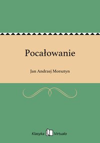 Pocałowanie - Jan Andrzej Morsztyn - ebook
