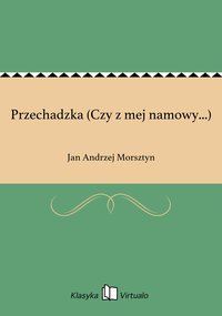 Przechadzka (Czy z mej namowy...) - Jan Andrzej Morsztyn - ebook