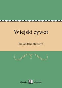 Wiejski żywot - Jan Andrzej Morsztyn - ebook