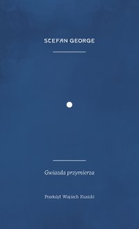 Gwiazda przymierza - Stefan George - ebook