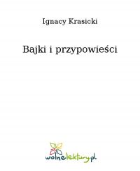 Bajki i przypowieści - Ignacy Krasicki - ebook