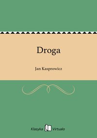 Droga - Jan Kasprowicz - ebook
