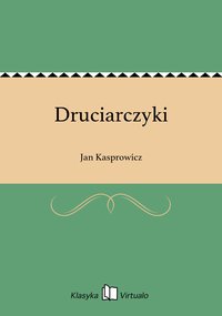 Druciarczyki - Jan Kasprowicz - ebook