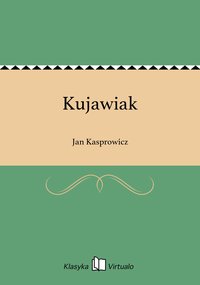 Kujawiak - Jan Kasprowicz - ebook