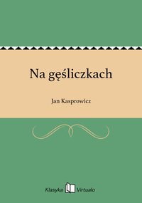 Na gęśliczkach - Jan Kasprowicz - ebook