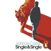 Single & Single - John le Carre - audiobook