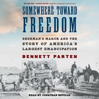 Somewhere Toward Freedom - Bennett Parten - audiobook