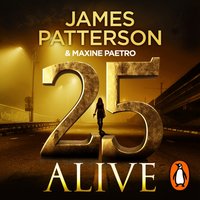 25 Alive - James Patterson - audiobook