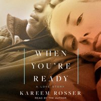 When You're Ready - Kareem Rosser - audiobook