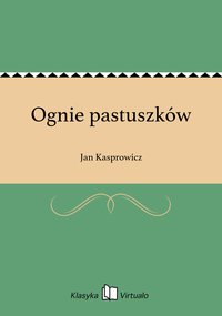 Ognie pastuszków - Jan Kasprowicz - ebook