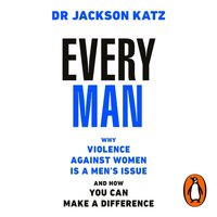 Every Man - Dr Jackson Katz - audiobook
