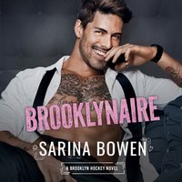 Brooklynaire - Sarina Bowen - audiobook