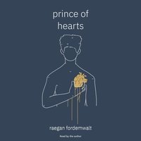 Prince of Hearts - Raegan Fordemwalt - audiobook
