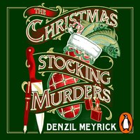 Christmas Stocking Murders - Denzil Meyrick - audiobook