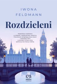 Rozdzieleni. Tom 1 - Iwona Feldmann - ebook