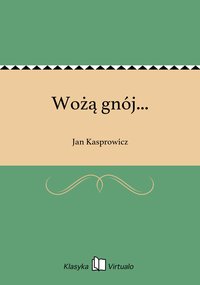 Wożą gnój... - Jan Kasprowicz - ebook