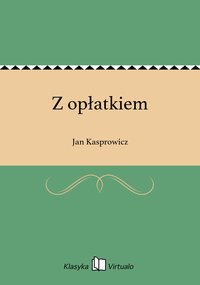 Z opłatkiem - Jan Kasprowicz - ebook