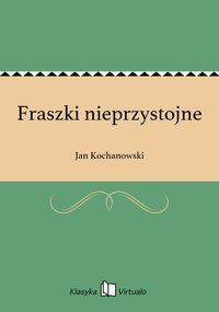 Fraszki nieprzystojne - Jan Kochanowski - ebook