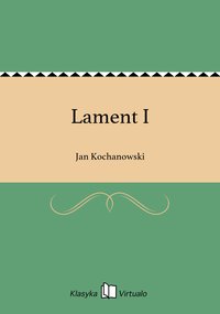 Lament I - Jan Kochanowski - ebook