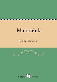 Marszałek - Jan Kochanowski - ebook