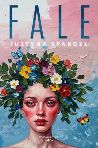 Fale - Justyna Spandel - ebook