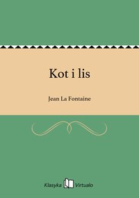 Kot i lis - Jean La Fontaine - ebook