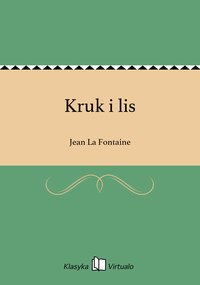 Kruk i lis - Jean La Fontaine - ebook