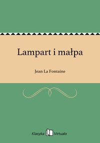 Lampart i małpa - Jean La Fontaine - ebook