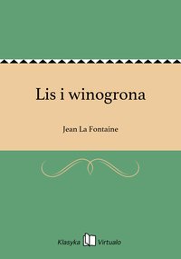 Lis i winogrona - Jean La Fontaine - ebook