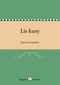 Lis kusy - Jean La Fontaine - ebook