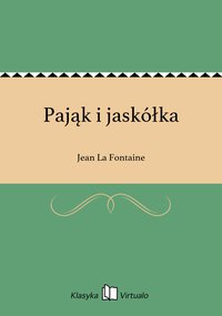 Pająk i jaskółka - Jean La Fontaine - ebook