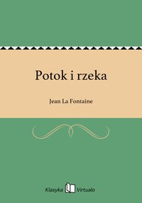 Potok i rzeka - Jean La Fontaine - ebook