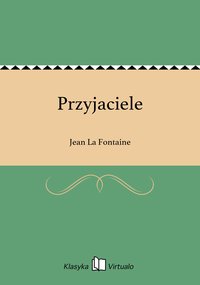 Przyjaciele - Jean La Fontaine - ebook
