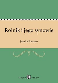 Rolnik i jego synowie - Jean La Fontaine - ebook