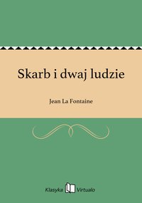 Skarb i dwaj ludzie - Jean La Fontaine - ebook