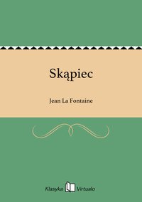 Skąpiec - Jean La Fontaine - ebook