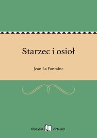 Starzec i osioł - Jean La Fontaine - ebook