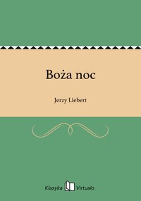 Boża noc - Jerzy Liebert - ebook